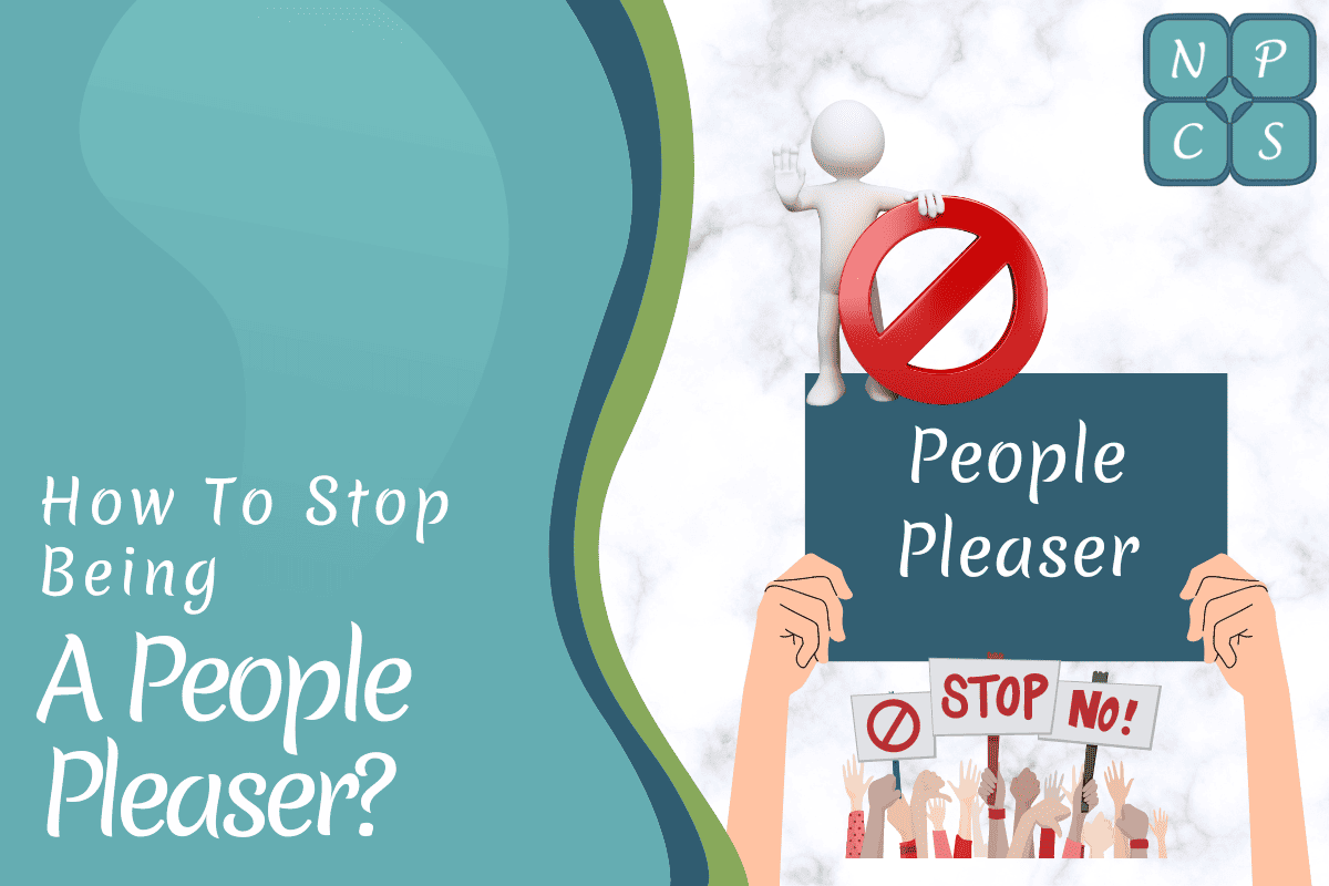 How To Stop Being A People Pleaser Ways To Stop Being A People Pleaser