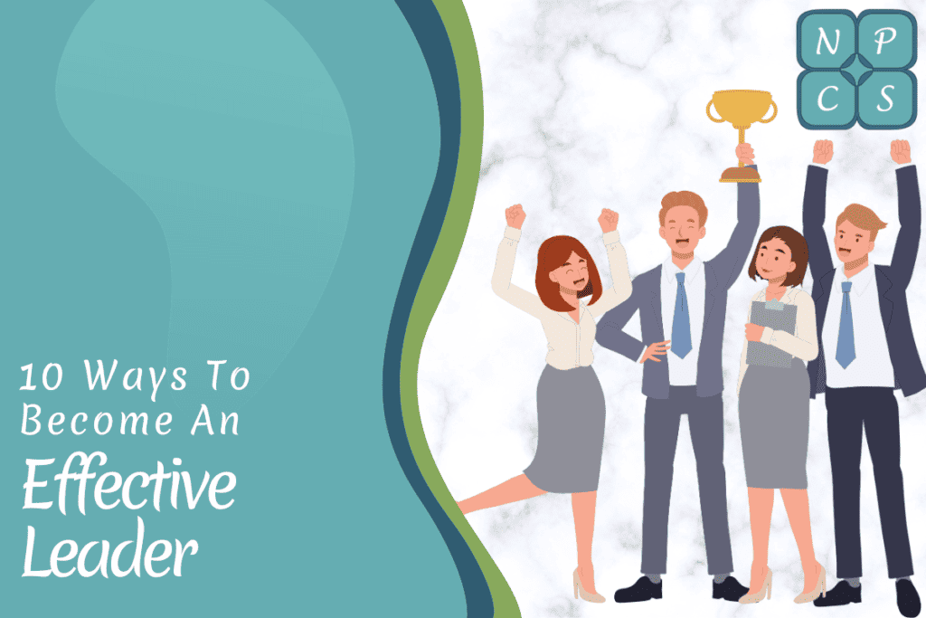 Become an effective leader