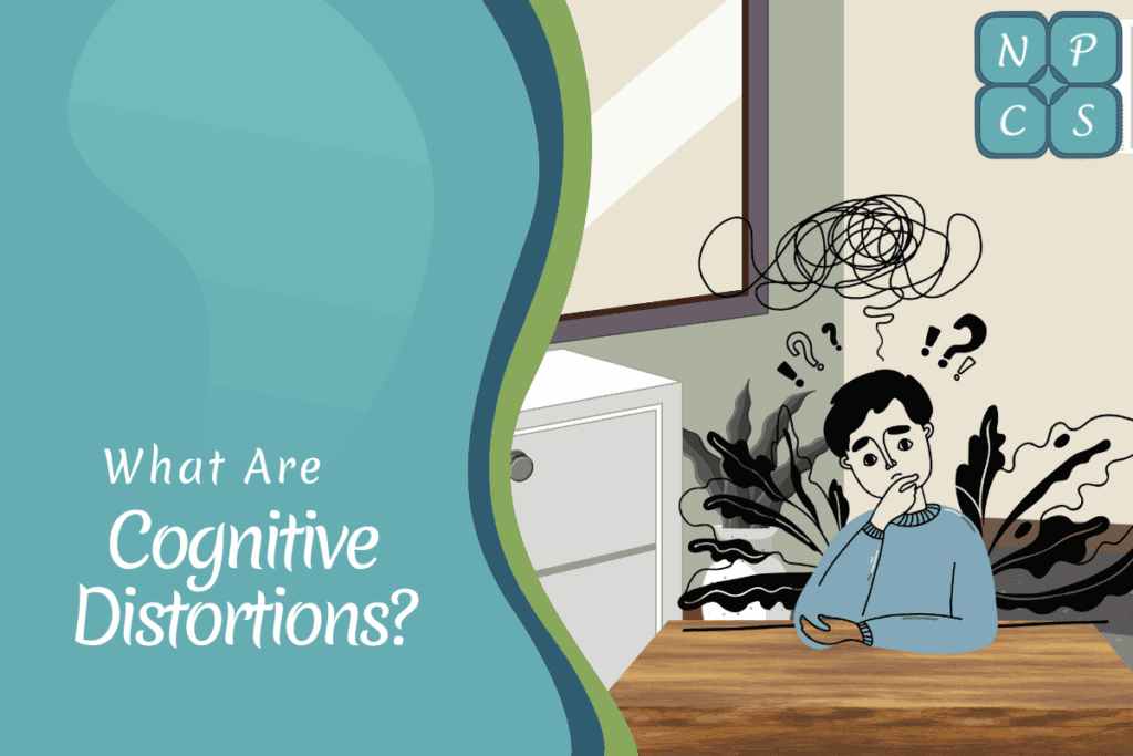 What Are Cognitive Distortions?