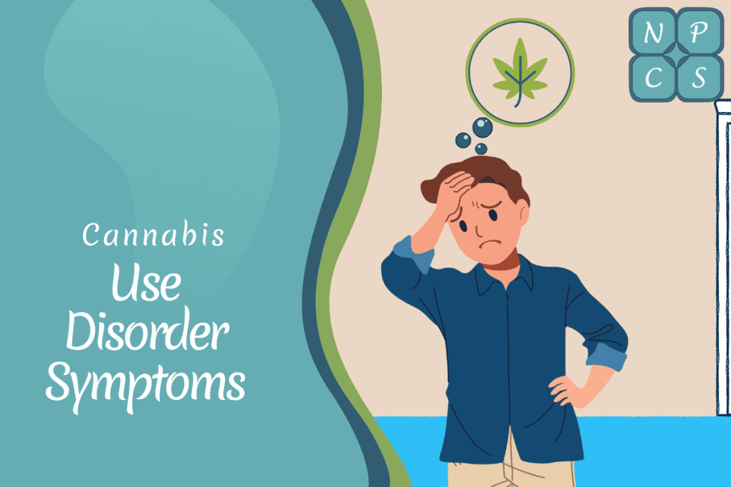 Cannabis Use Disorder Symptoms